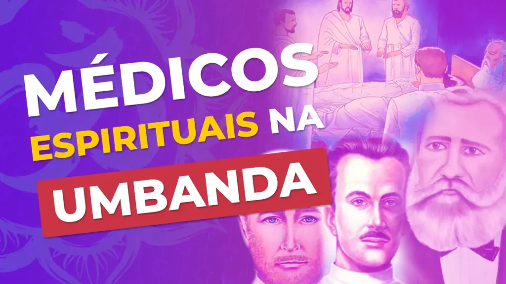 Médico Espiritual na Umbanda